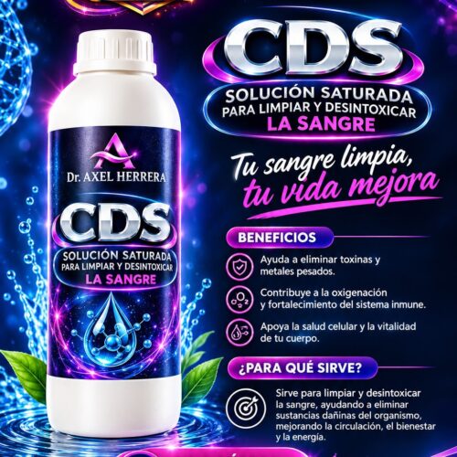 CDS - Solución Saturada para Limpiar y Desintoxicar la Sangre